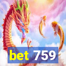 bet 759
